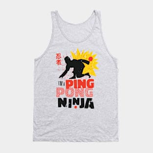 Funny "I'm a Ping Pong Ninja" Tank Top